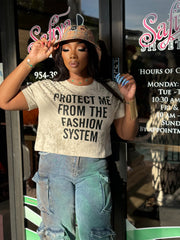 Protect me from the Fashion system