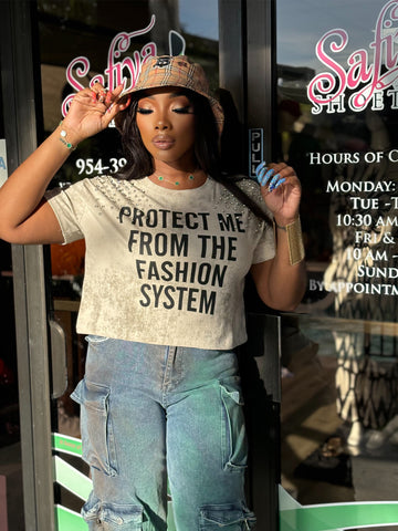 Protect me from the Fashion system