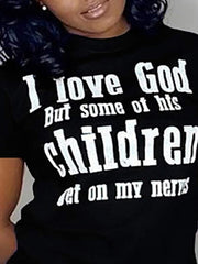 I LOVE GOD Letter Print Short Sleeve Tshirt